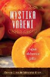 Mystika vaen - tajn alchymie jdla - Denise Linn; Meadow Linn