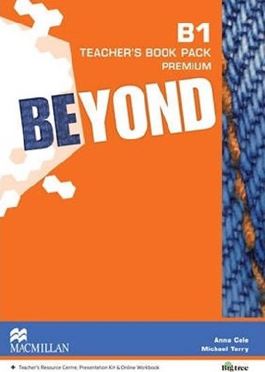 Beyond B1: Teachers Book Premium Pack - Cole Anna