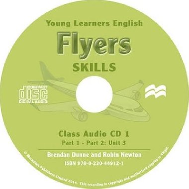 Young Learners English Skills: Flyers Audio CD (2) - Dunne Brendan