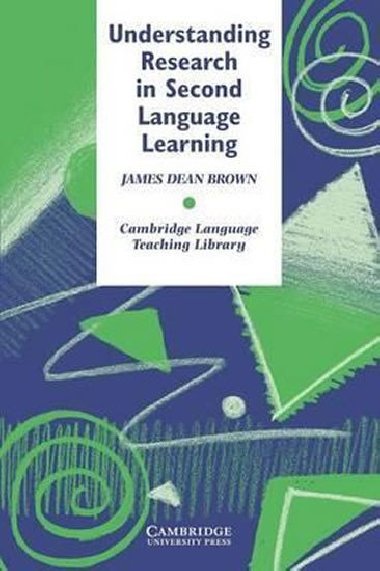 Understanding Research in Second Language Learning - Brown James Dean