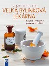 Velk bylinkov lkrna - Recepty z livch rostlin pro va domc lkrnu - Jan Tomsky; Angelika Throll