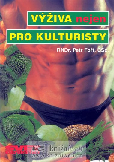 Viva nejen pro kulturisty - 