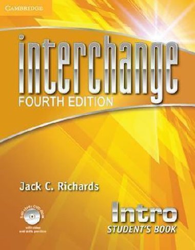 Interchange Fourth Edition Intro: Students Book with Self-study Audio CD - Richards Jack C.