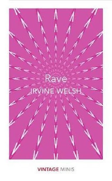 Rave : Vintage Minis - Welsch Irvine
