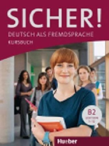 Sicher! B2: Kursbuch - Perlmann-Balme Michaela