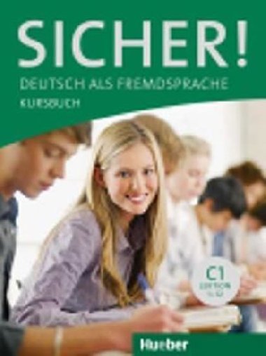 Sicher! C1: Kursbuch - Jacobsov Anne