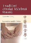 Tradin nsk lebn mas - Uebnice mase Tuina - Alexander Meng