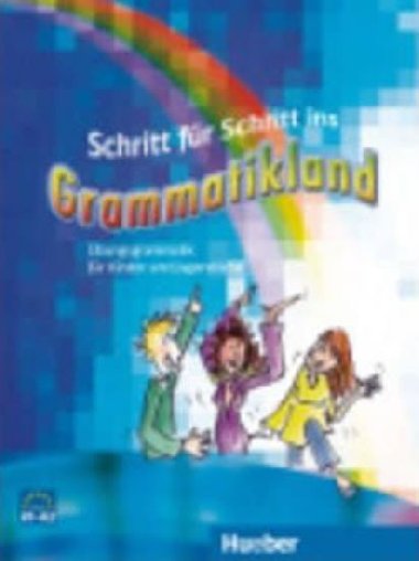 Schritt fr Schritt ins Grammatikland: Buch - Wortberg Christoph