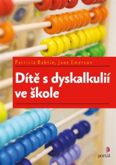 Dt s dyskalkuli ve kole - Patricia Babtie; Jane Emerson