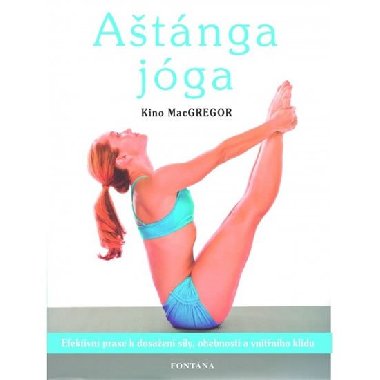 Aštánga jóga - Kino MacGregor