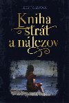 Kniha strt a nlezov - Lucy Foley