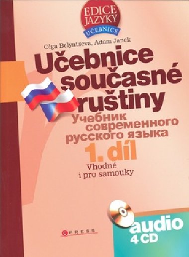Učebnice současné ruštiny 1. díl - Olga Belyntseva; Adam Janek