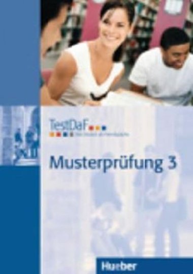 TestDAF Musterprfung: Band 3: Heft mit Audio-CD - kolektiv autor