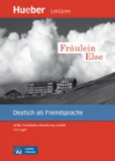 Leichte Literatur A2: Frulein Else, Leseheft - Luger Urs