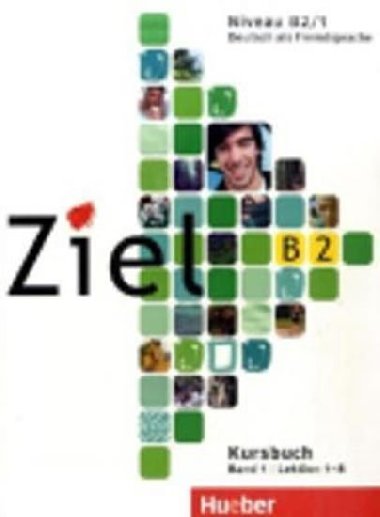 Ziel B2/1: Paket Kursbuch und Arbeitsbuch mit Lerner-CD-ROM - Glaboniat Manuela