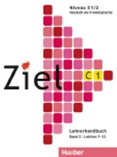 Ziel C1/2: Lehrerhandbuch - Schweller Gabriele