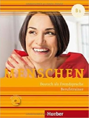 Menschen B1: Berufstrainer mit Audio-CD - Buchwald-Wargenau Isabel