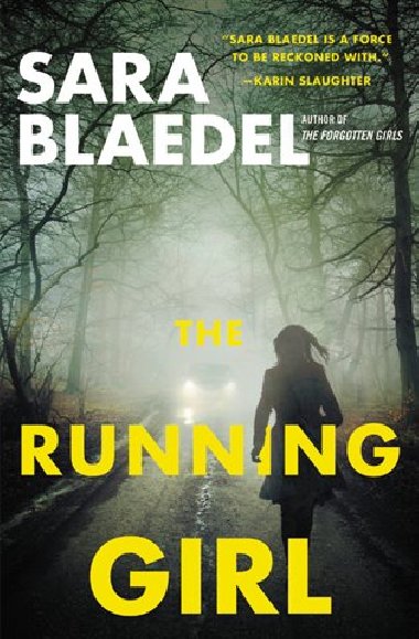 The Running Girl - Sara Blaedelov