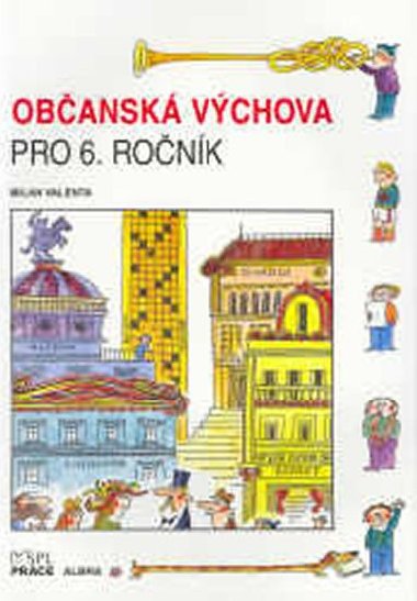 Obansk vchova pro 6. ronk - Valenta Milan