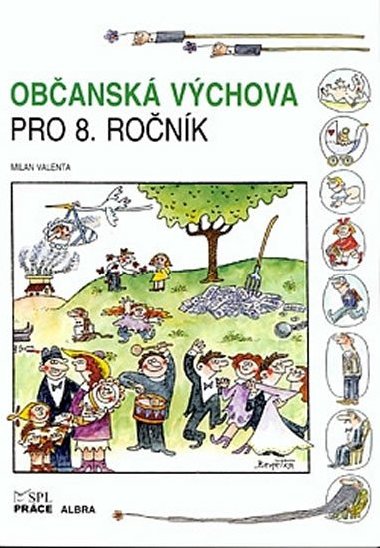 Obansk vchova pro 8. ronk Z (uebnice) - Valenta Milan