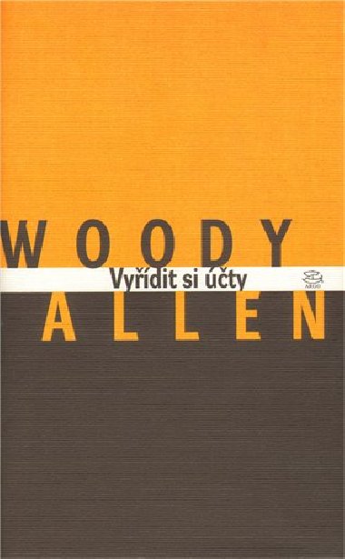 Vydit si ty - Woody Allen