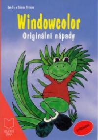 Windowcolor Originln npady - Sandra a Sabine Arriens