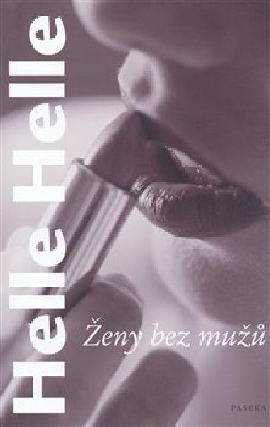 eny bez mu - Helle Helle