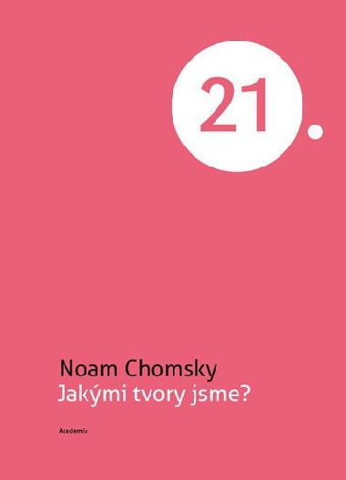 Jakmi tvory jsme? - Noam Chomsky