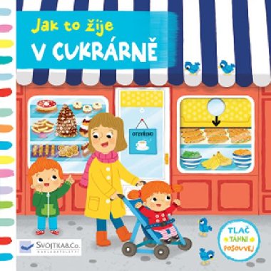 V cukrrn - Jak to ije - Louise Forshaw