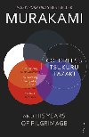 Colorless Tsukuru Tazaki and His Years of Pilgrimage - Haruki Murakami