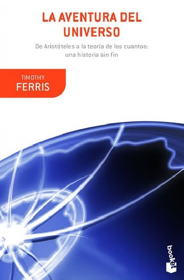 La aventura del universo - Ferriss Timothy