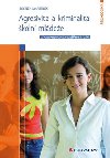 Agresivita a kriminalita školní mládeže - Zdeněk Martínek