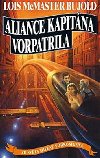 Vorkosigan 12 - Aliance kapitna Vorpatrila - Lois McMaster Bujold