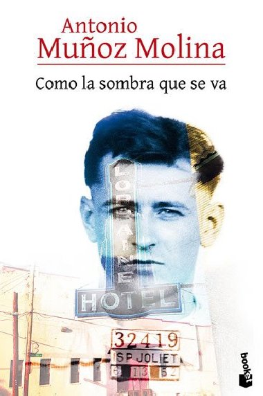 Como la sombra que se va - Molina Antonio Munoz