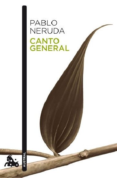 Canto general - Neruda Pablo