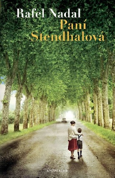 Pan Stendhalov - Rafel Nadal