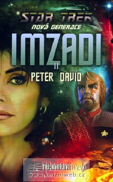 Star Trek Next Generation - Imzadi 2 - David Petr