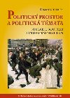 Politický prostor a politická témata - Roman Chytilek