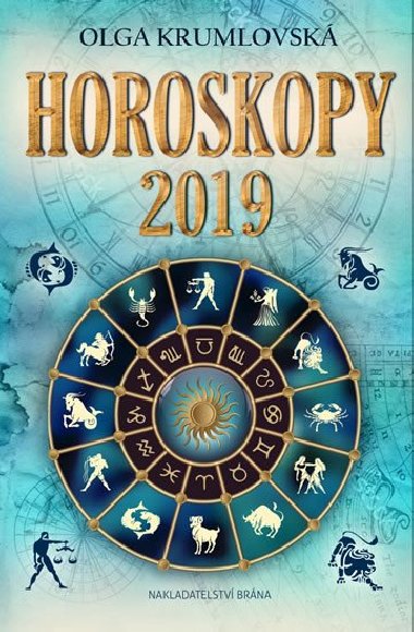 Horoskopy 2019 - Olga Krumlovsk