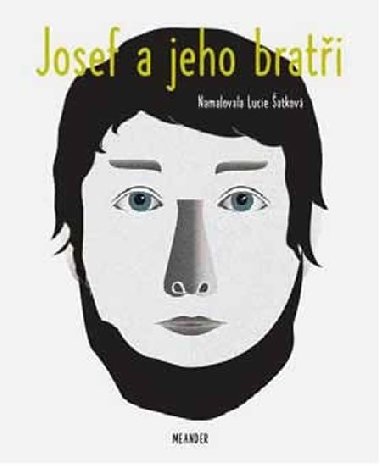 Josef a jeho brati - Ivana Pechkov