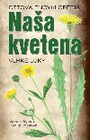 Naa kvetena Vlhk lky - Vlastimil Rybka; Radka Joskov