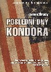 Posledn dny Kondora - James Grady