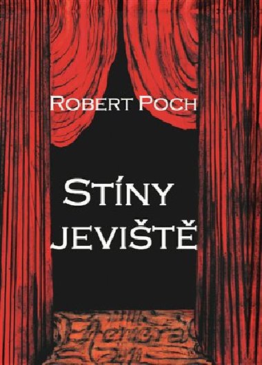 Stny jevit - Robert Poch