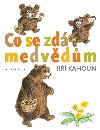 Co se zd medvdm - Ji Kahoun