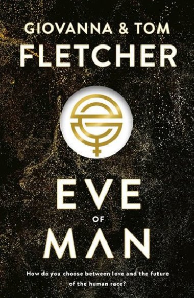 Eve Of Man - Giovanna Fletcher; Tom Fletcher