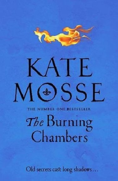 The Burning Chambers - Mosse Kate