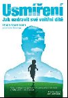 Usmen - Jak uzdravit sv vnitn dt - Thich Nhat Hanh