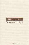 Idea fenomenologie - Edmund Husserl