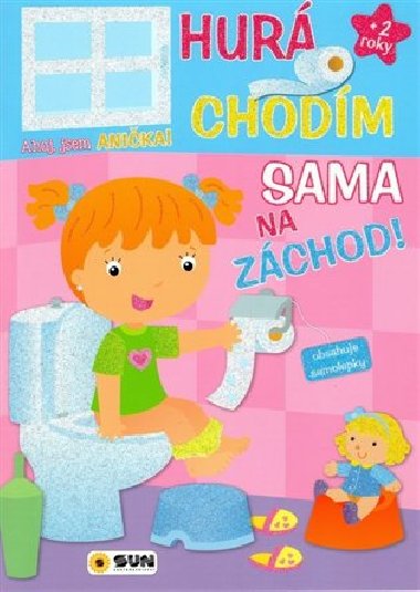 Anika - Hur chodm sama na zchod - Nakladatelstv SUN