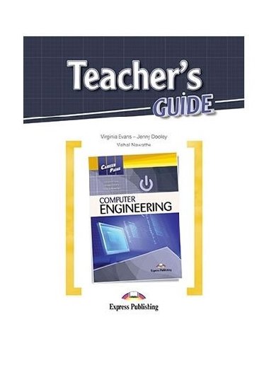 Career Paths: Computer Engineering Teachers Guide Pack - Evans Virginia